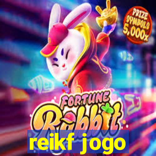 reikf jogo